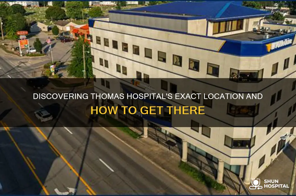 where is thomas hospital