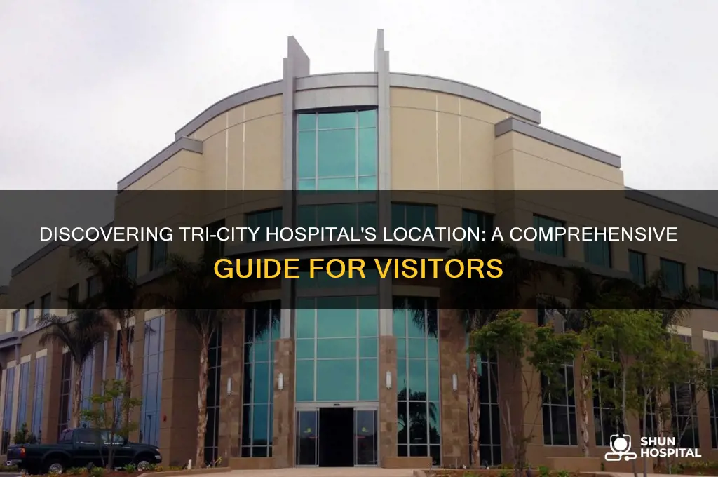 where is tri city hospital
