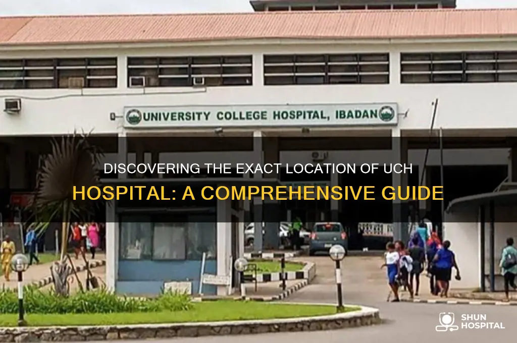 where is uch hospital