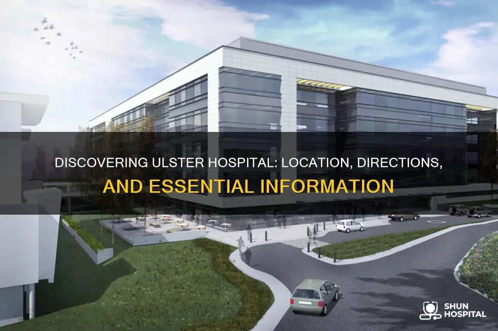 where is ulster hospital
