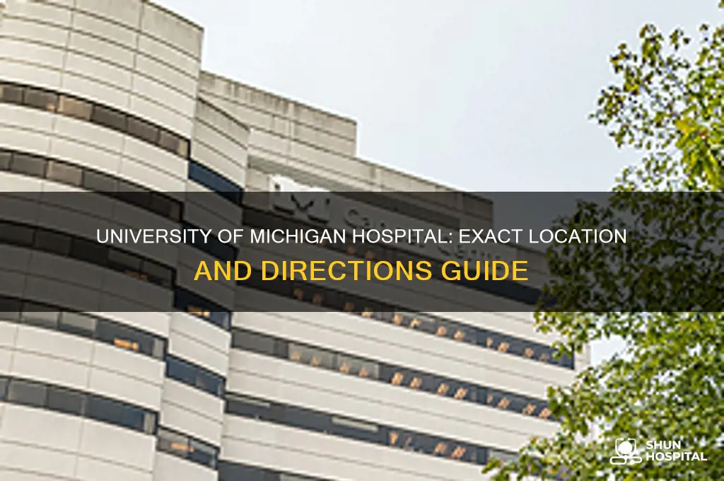 where is university of michigan hospital located