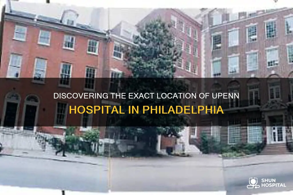 where is upenn hospital