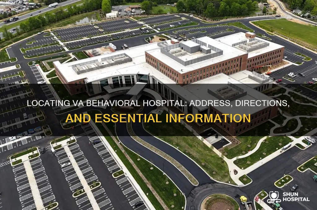 where is va behavioral hospital