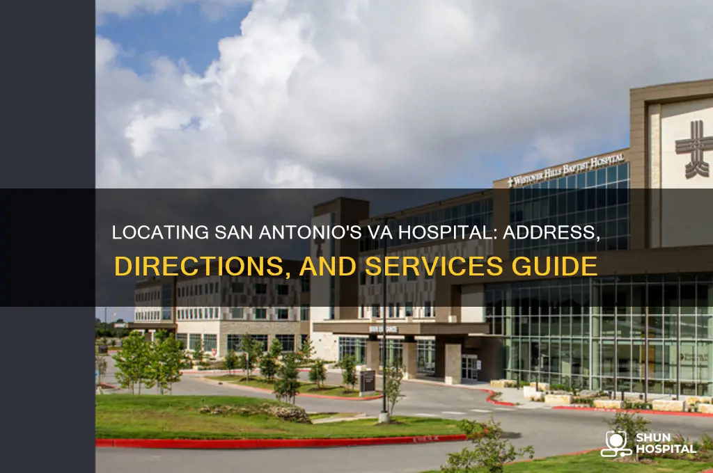 where is va hospital in san antonio