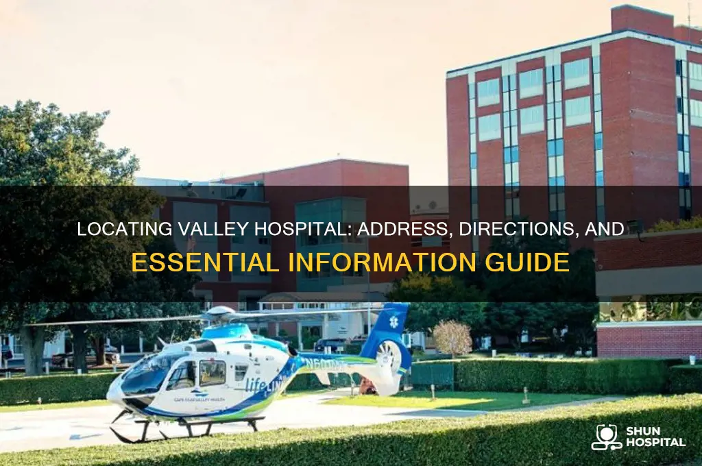 where is valley hospital