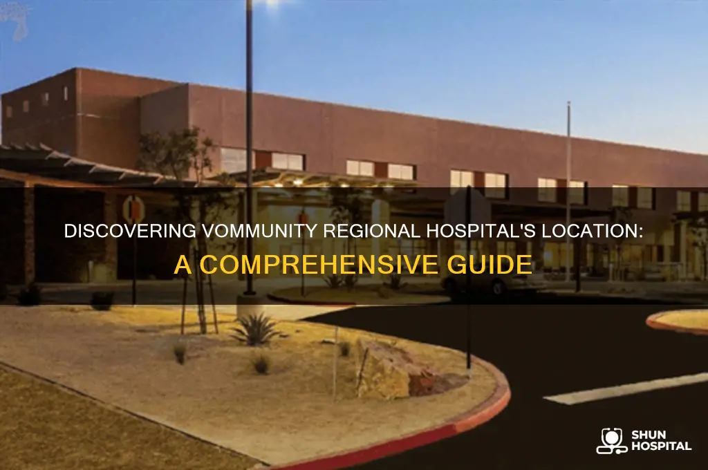 where is vommunity regional hospital