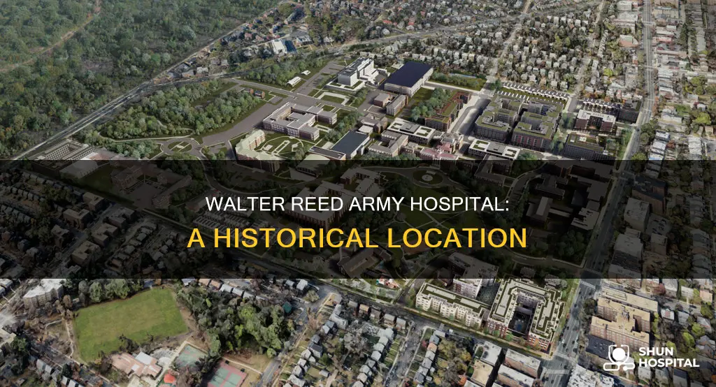 where is walter reed army hospital located