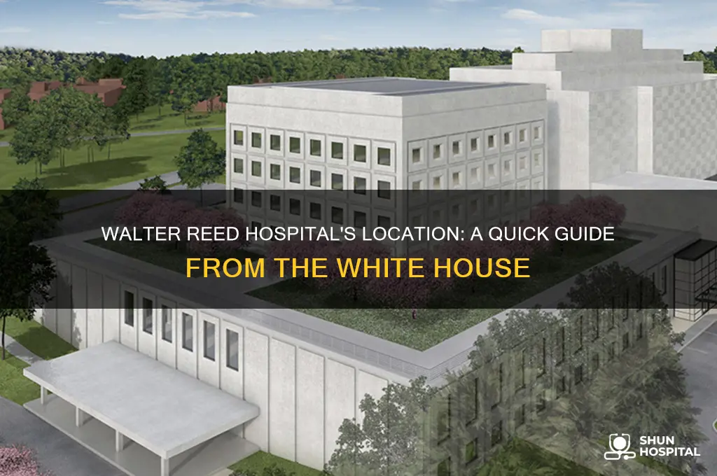 where is walter reed hospital from the white house
