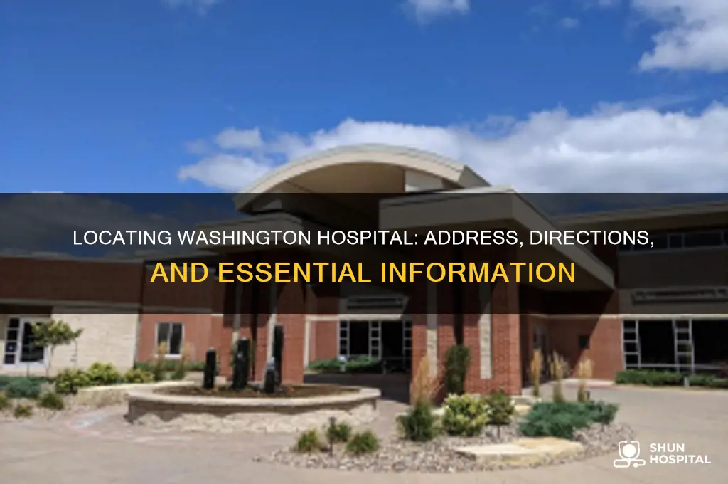 where is washington hospital
