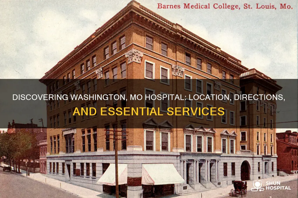 where is washington mo hospital