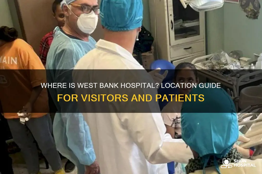 where is west bank hospital