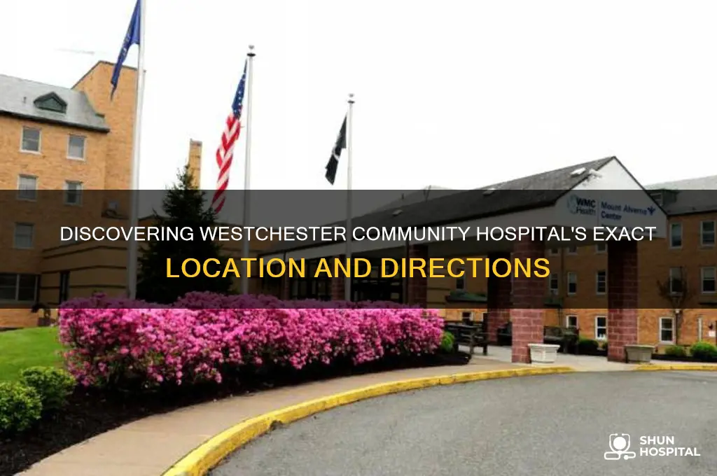 where is westchester community hospital
