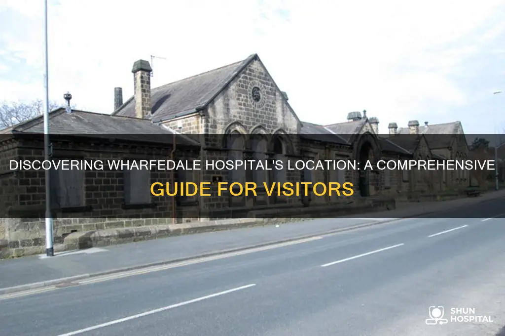 where is wharfedale hospital