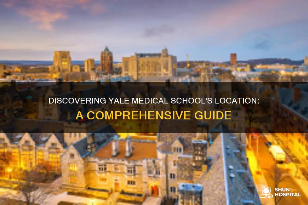 where is yale medical school
