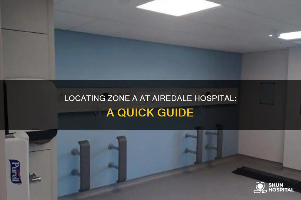 where is zone a at airedale hospital