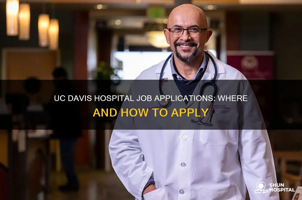 where to apple for a job for uc davis hospital