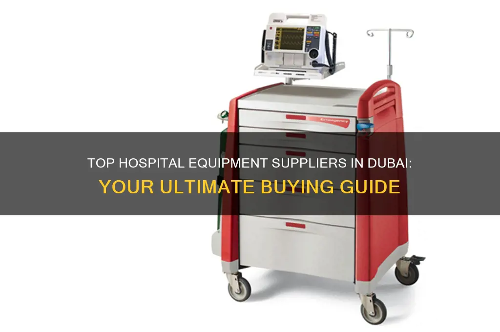 where to buy hospital equipment in dubai