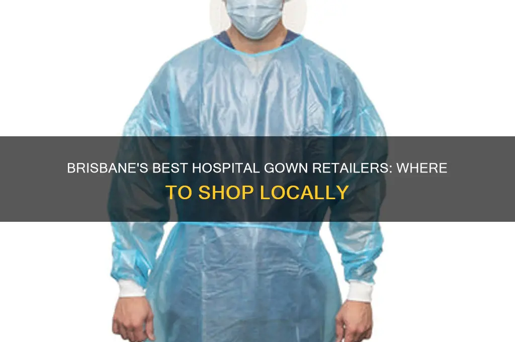 where to buy hospital gown in brisbane