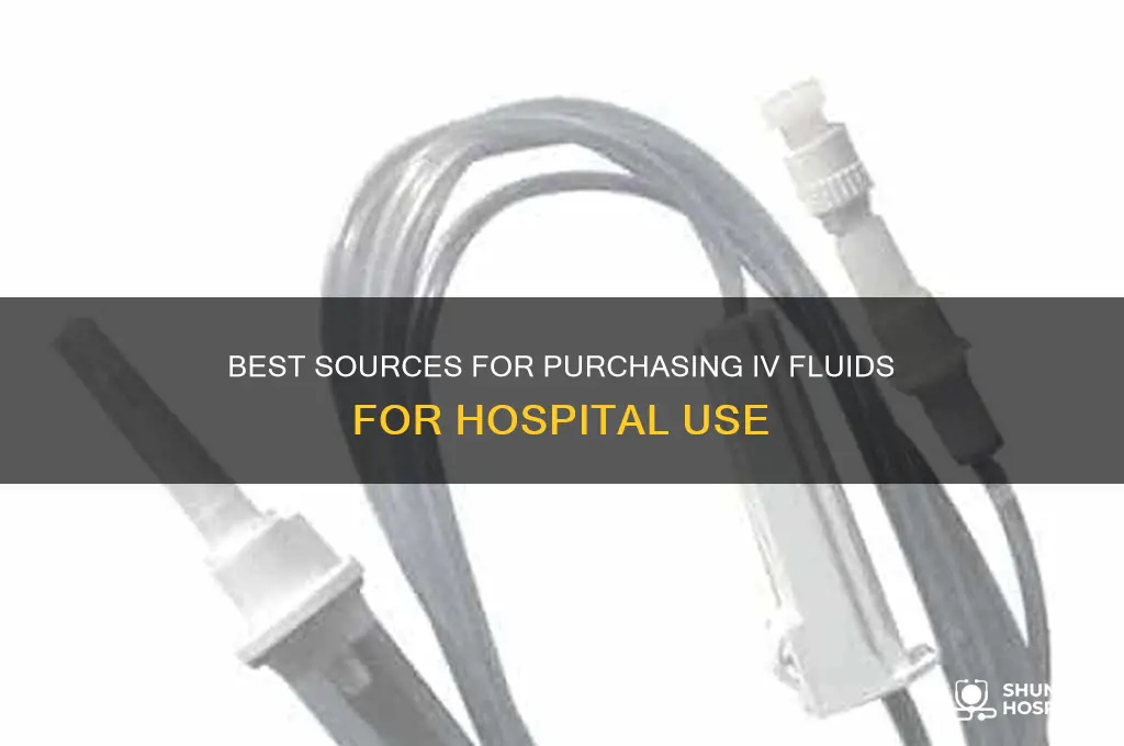 where to buy iv fluids for hospital