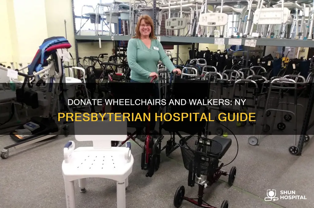 where to donate wheelchairs and walkers at ny presbyterian hospital