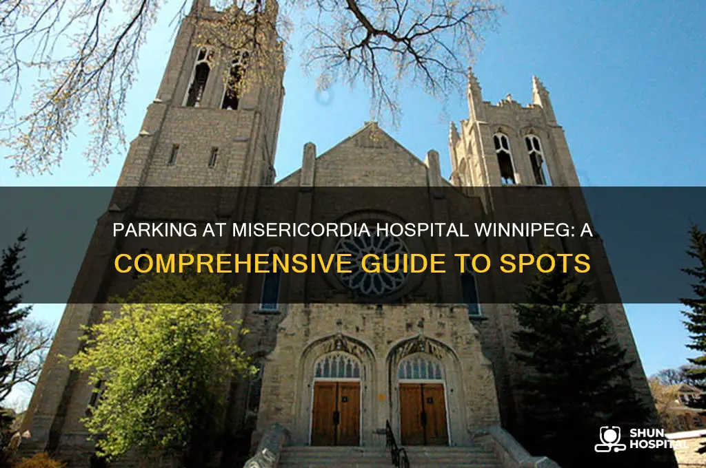 where to park at misericordia hospital winnipeg