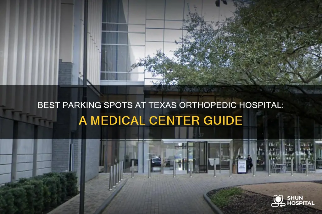 where to park at texas orthopedic hospital in medical center