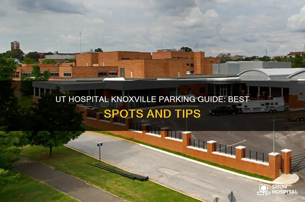 where to park at ut hospital knoxville