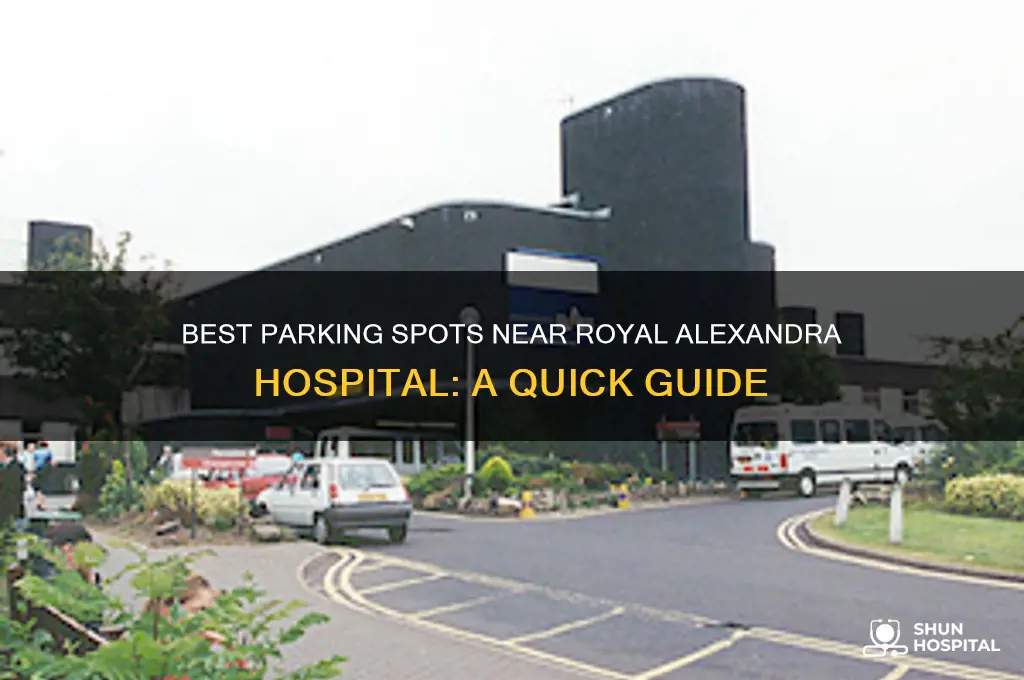 where to park near royal alexandra hospital