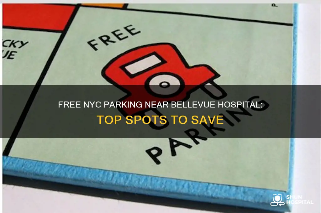 where to parking in nyc for free near bellevue hospital