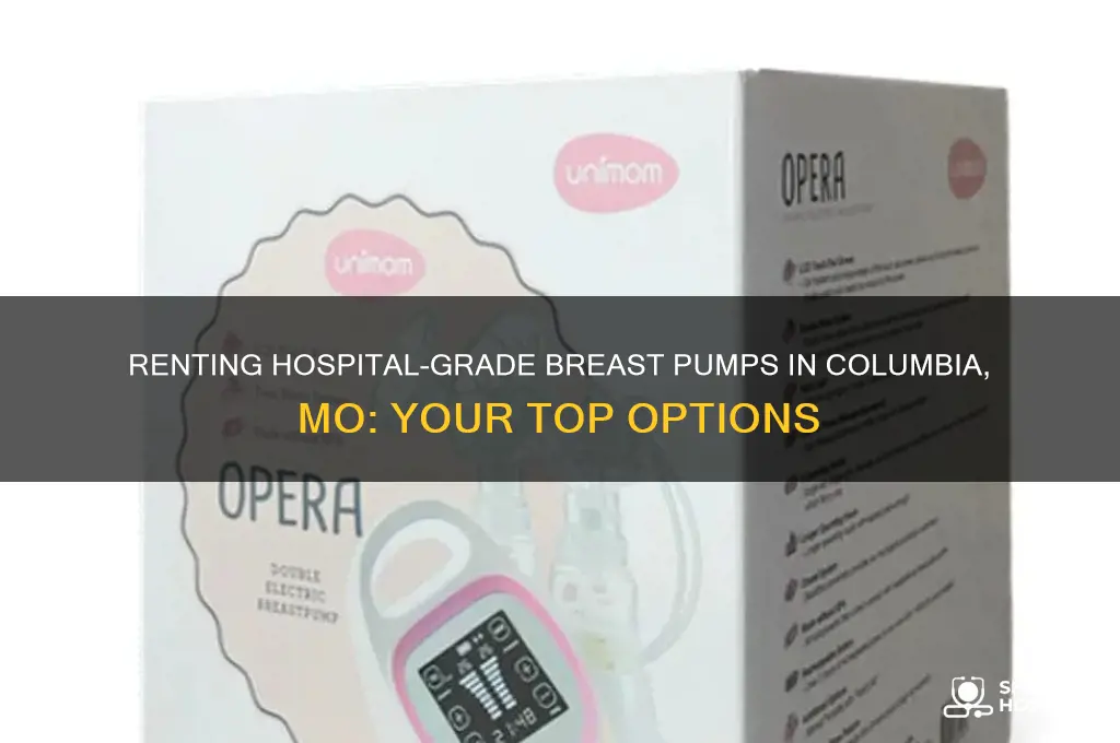 where to rent a hospital grade breast pump columbia mo