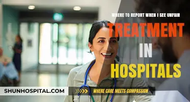 Reporting Unfair Treatment in Hospitals: A Guide to Taking Action