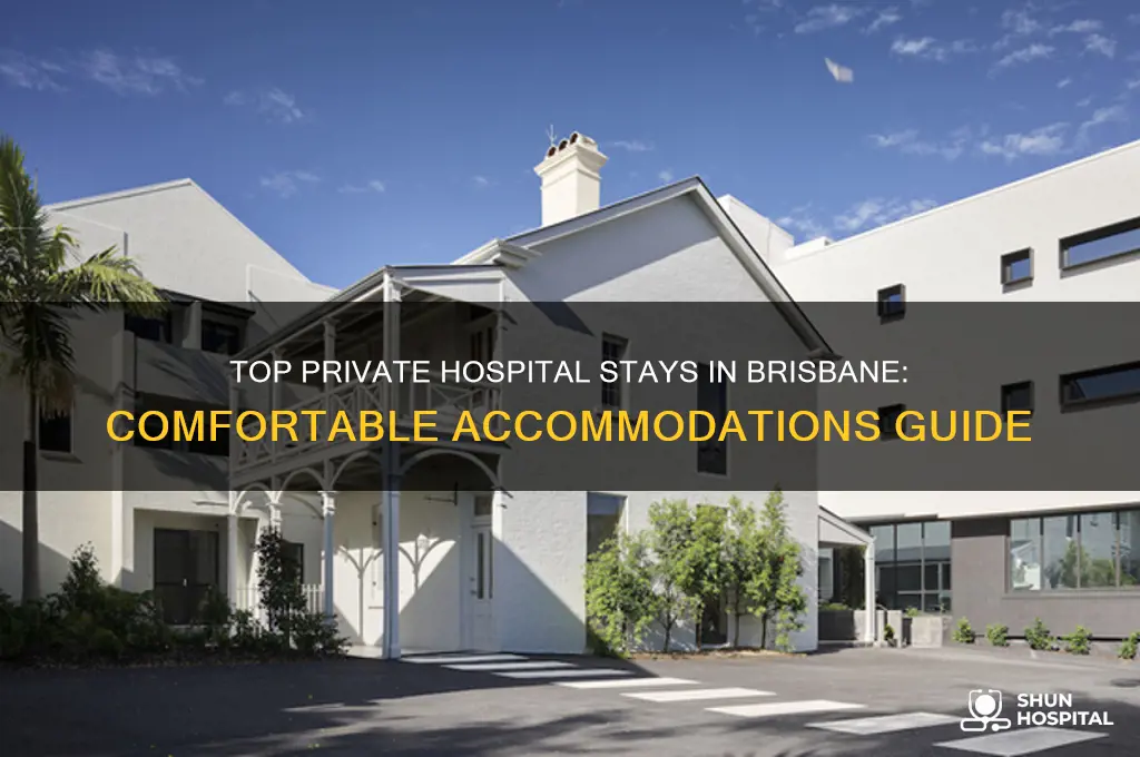 where to stay in brisbane private hospital