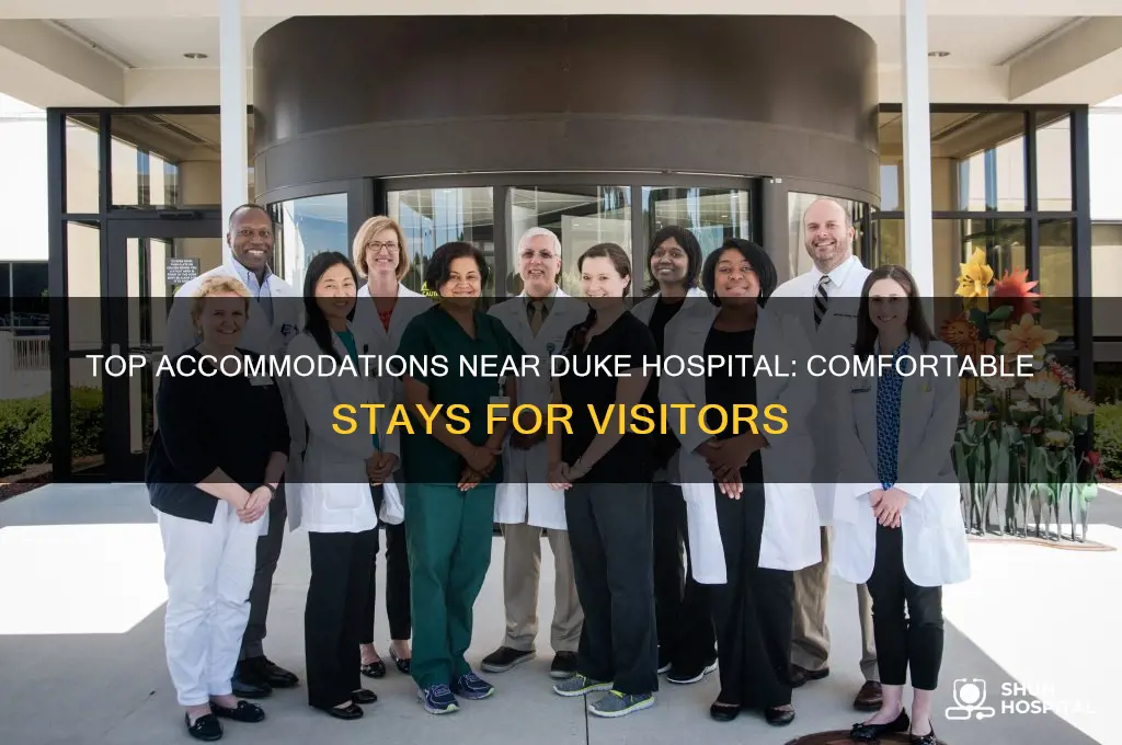 where to stay near duke hospital duke