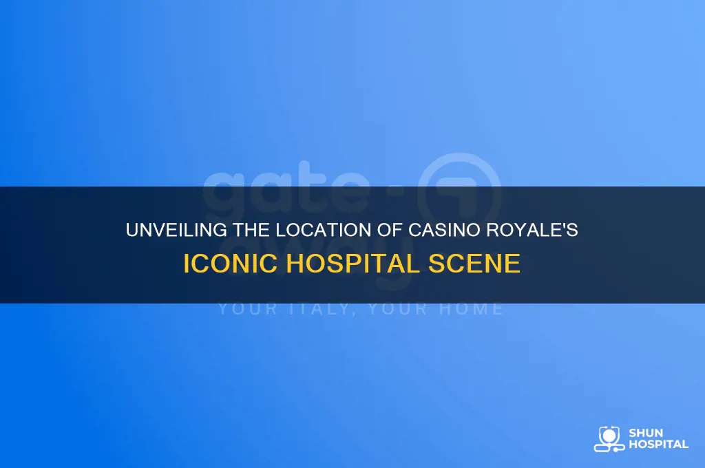 where was casino royale hospital scene filmed