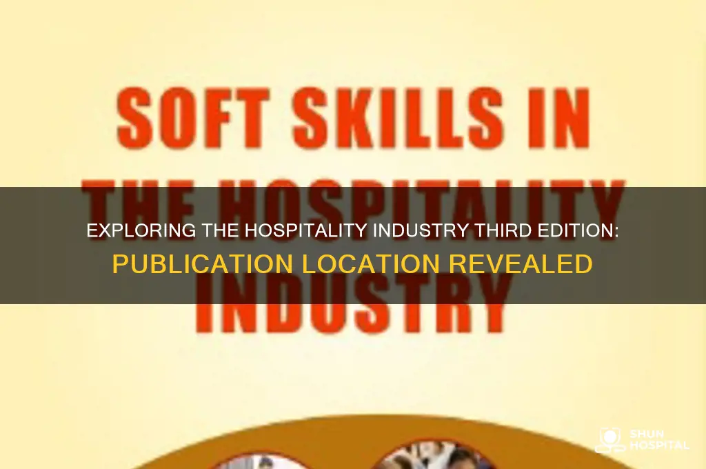 where was exploring the hospitality industry third edition published
