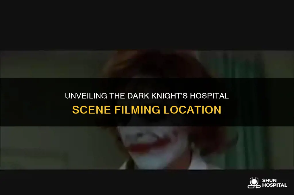 where was hospital scene filmed dark knight