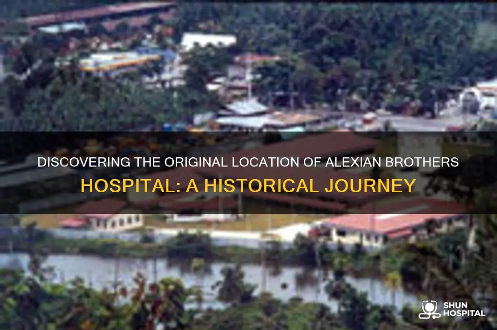 where was the alexian brothers hospital located