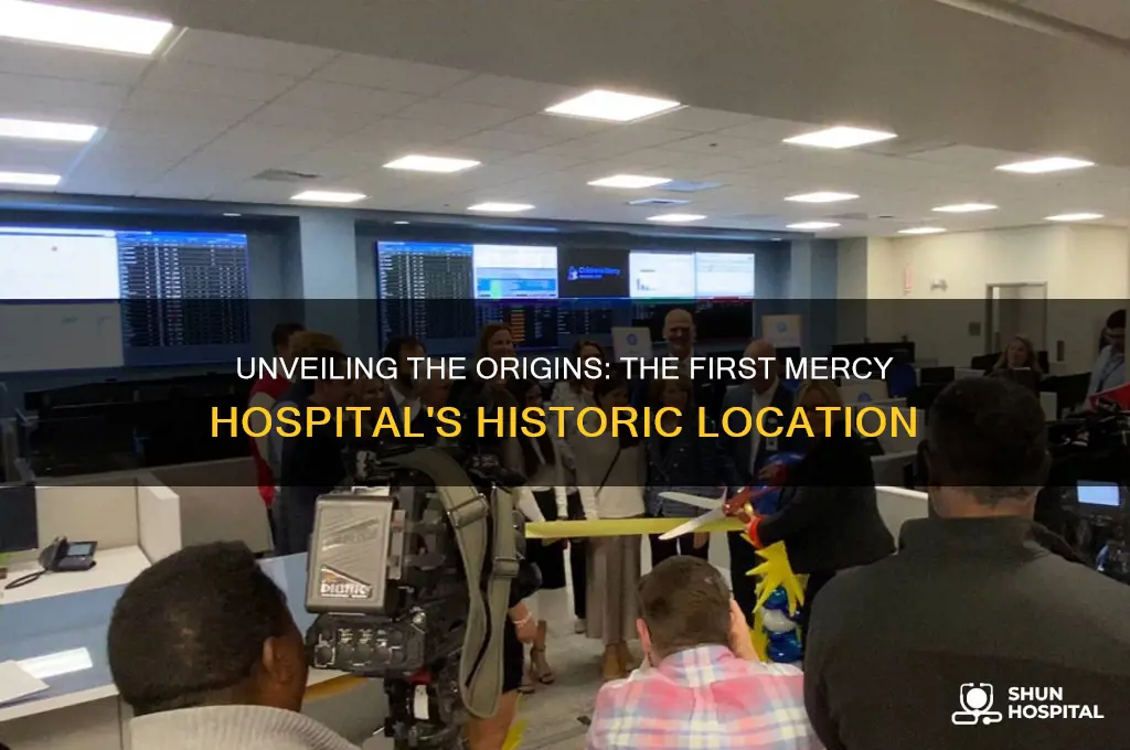 where was the first mercy hospital located