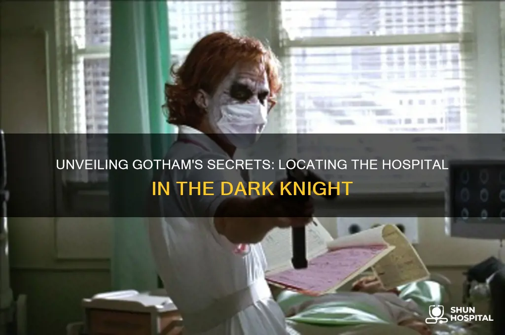 where was the hospital in dark knight
