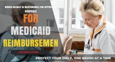 Understanding Medicaid Reimbursement: The Agency Behind Hospital Approvals