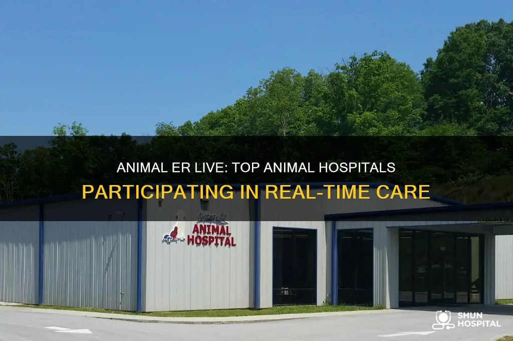 which animal hospitals are involved in animal er live