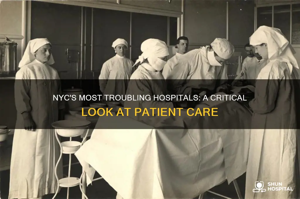 which are the worst hospitals in nyc