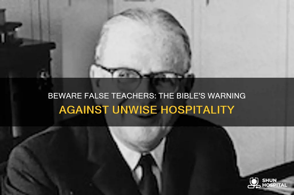 which bible book warns against showing hospitality to false teachers