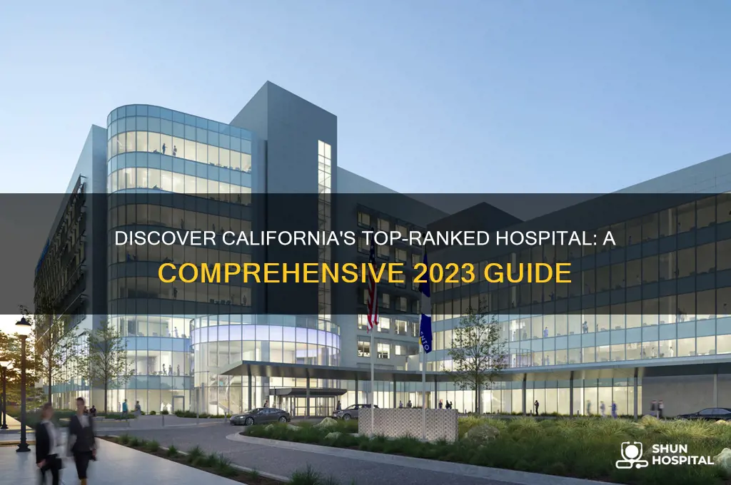 which california hospital is ranked number 1