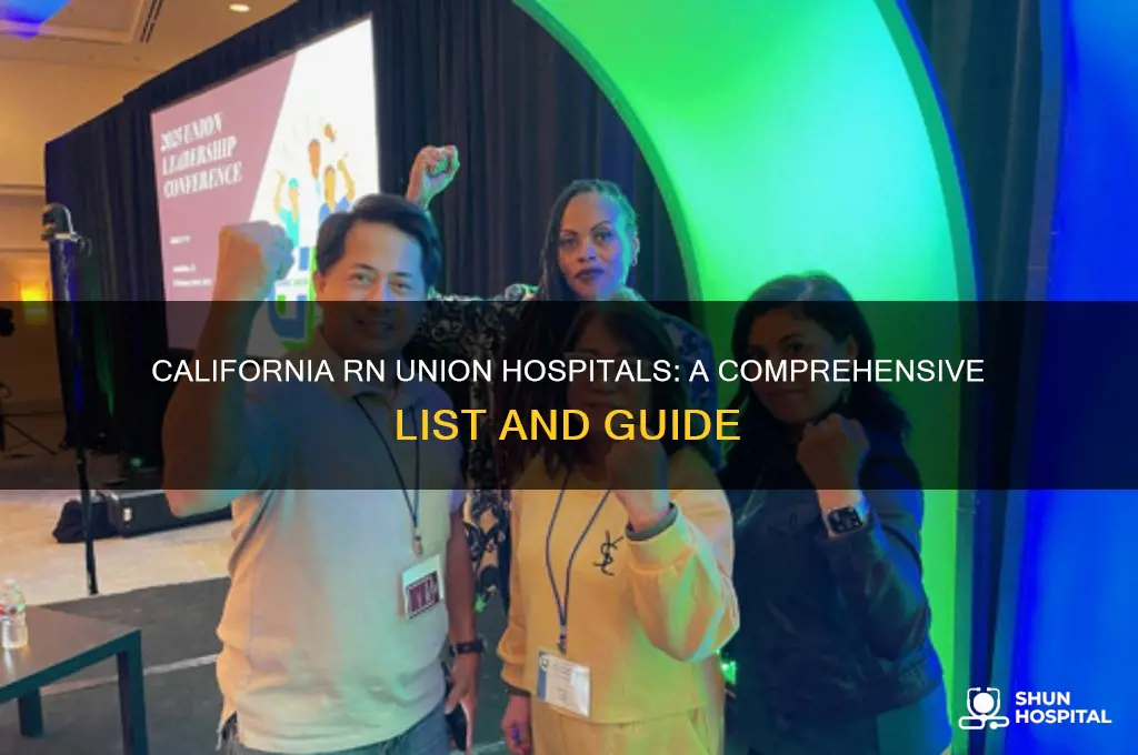 which california hospitals are rn union hospitals