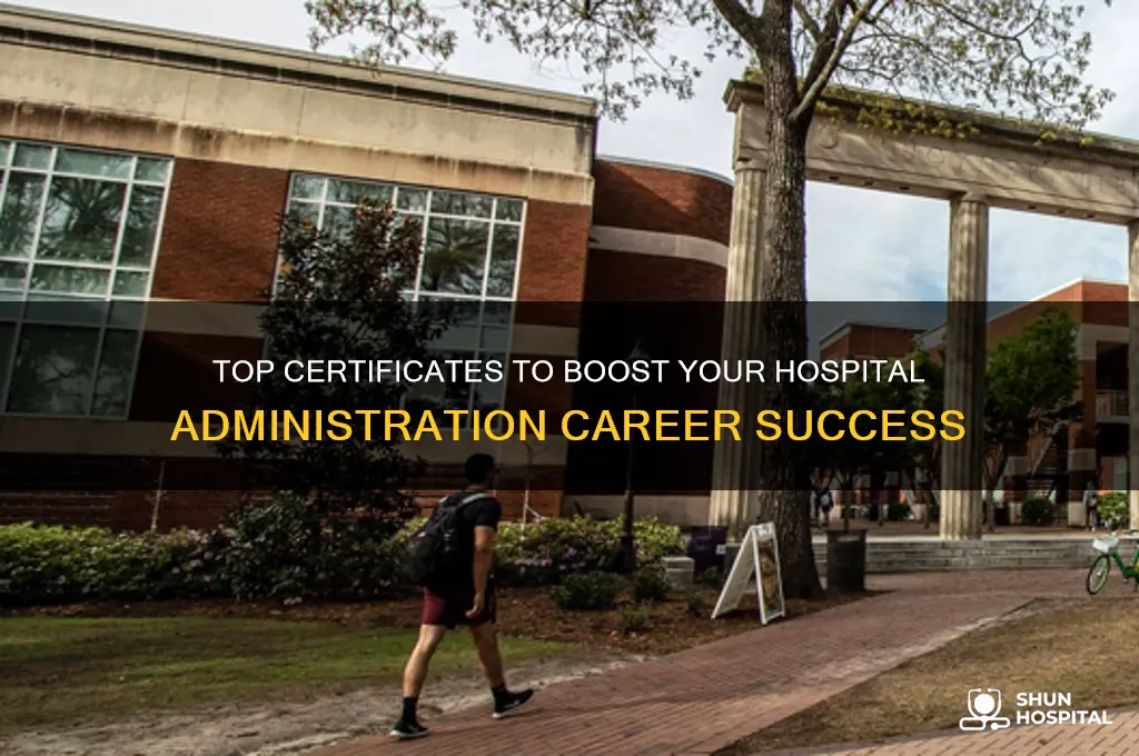 which certificate is best for hospital administration
