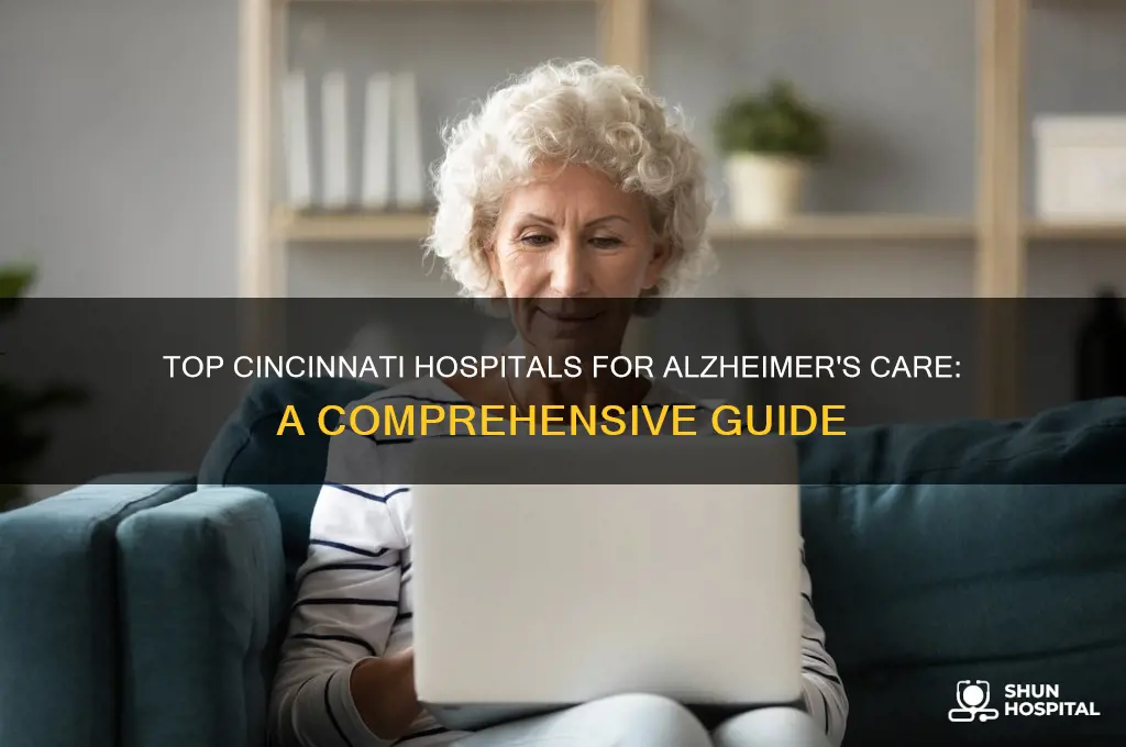 which cincinnati hospital is the best for alzheimer