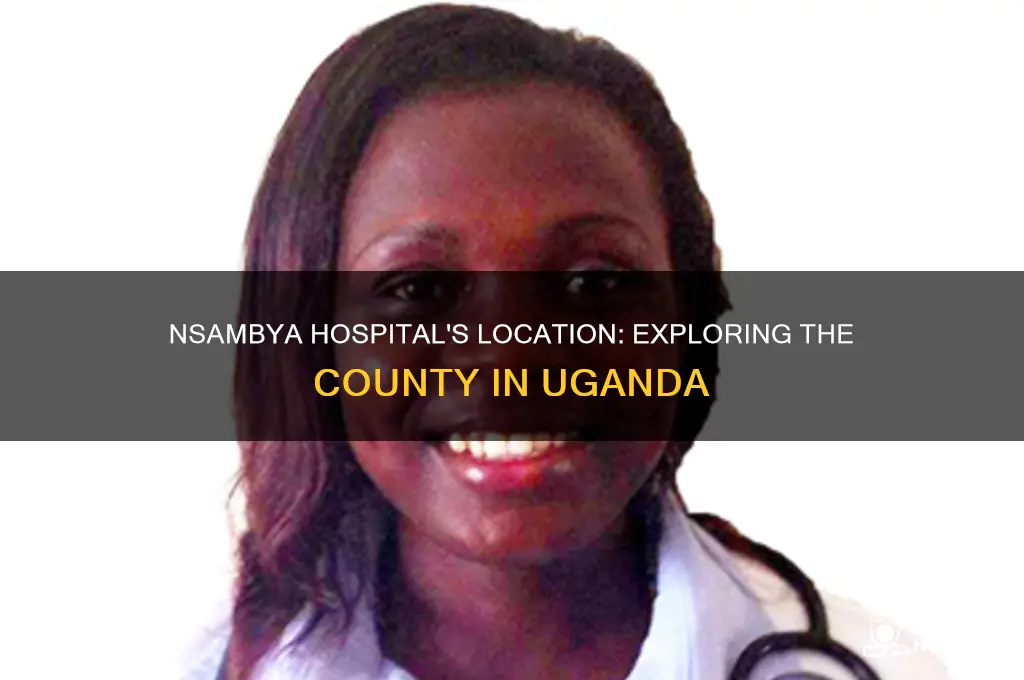 which county is nsambya hospital in uganda