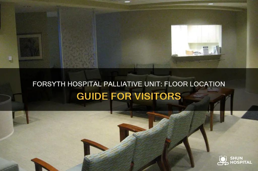 which floor is the palliative unit of forsyth hospital