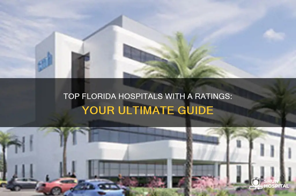 which florida hospitals have an a rating